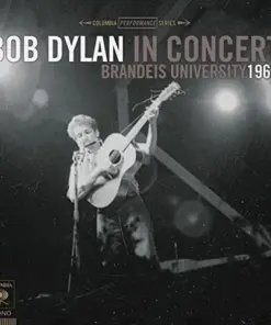 IN CONCERT:BRANDEIS UNIVERSITY 1963-LP DYLAN BOB